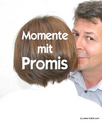 Momente mit Promis | Bild c Vukits